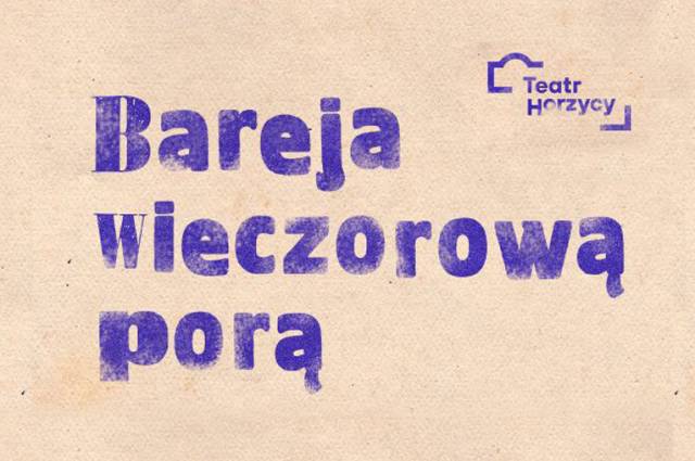 Bareja wieczorową porą