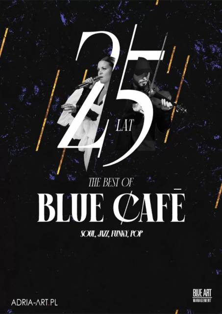 Blue Café – 25 lat / The Best Of (impresaryjne)