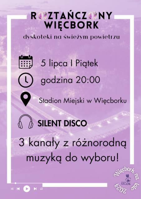 ROZTAŃCZONY WIĘCBORK – silent disco