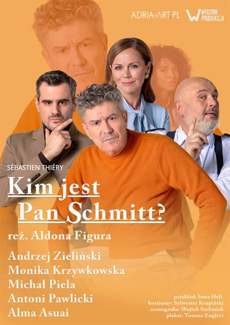 Kim jest Pan Schmitt? – to więcej niż komedia (impresaryjne)