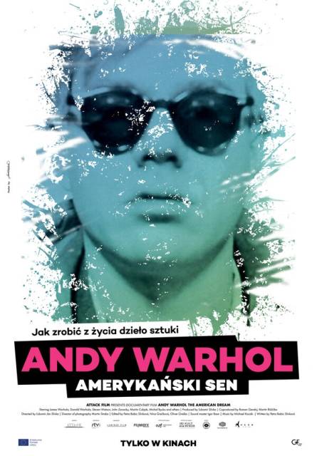 ARTYŚCI I ARTYSTKI NA WIELKIM EKRANIE – Andy Warhol. Amerykański sen