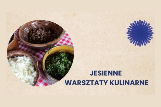 13.10: Jesienne warsztaty kulinarne w Olenderskim Parku Etnograficznym