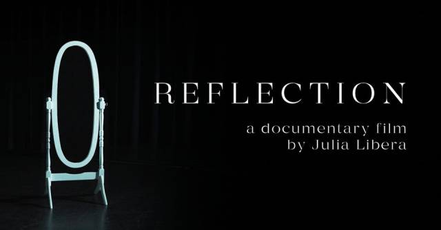 "Reflection" – pokaz filmu i spotkanie z autorką Julią Liberą