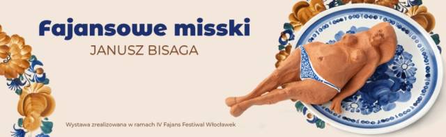 IV Fajans Festiwal: Fajansowe misski – wystawa prac Janusza Bisagi