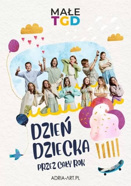 Dzień Dziecka przez cały rok – koncert Małe TGD (impresaryjne)